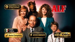 ALF (1986) – Serie Completa Familiar Inolvidable Full HD 1080p Latino | Clásico Remasterizado