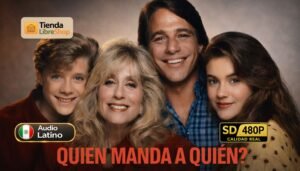 ¿Quién Manda a Quién [Latino] - [480p]