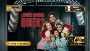 ¿Quién Manda a Quién? - Serie completa [Latino] - [480p]
