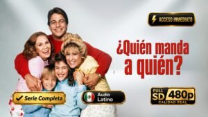 Quién manda a quién (1984) – Serie clásica de comedia familiar inolvidable | Serie Completa Latino 480p