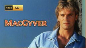 📺 Serie completa Macgyver [Latino] – [480p]