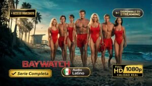 Baywatch (1989) – La serie de acción inolvidable | Serie Completa Latino 1080p HD