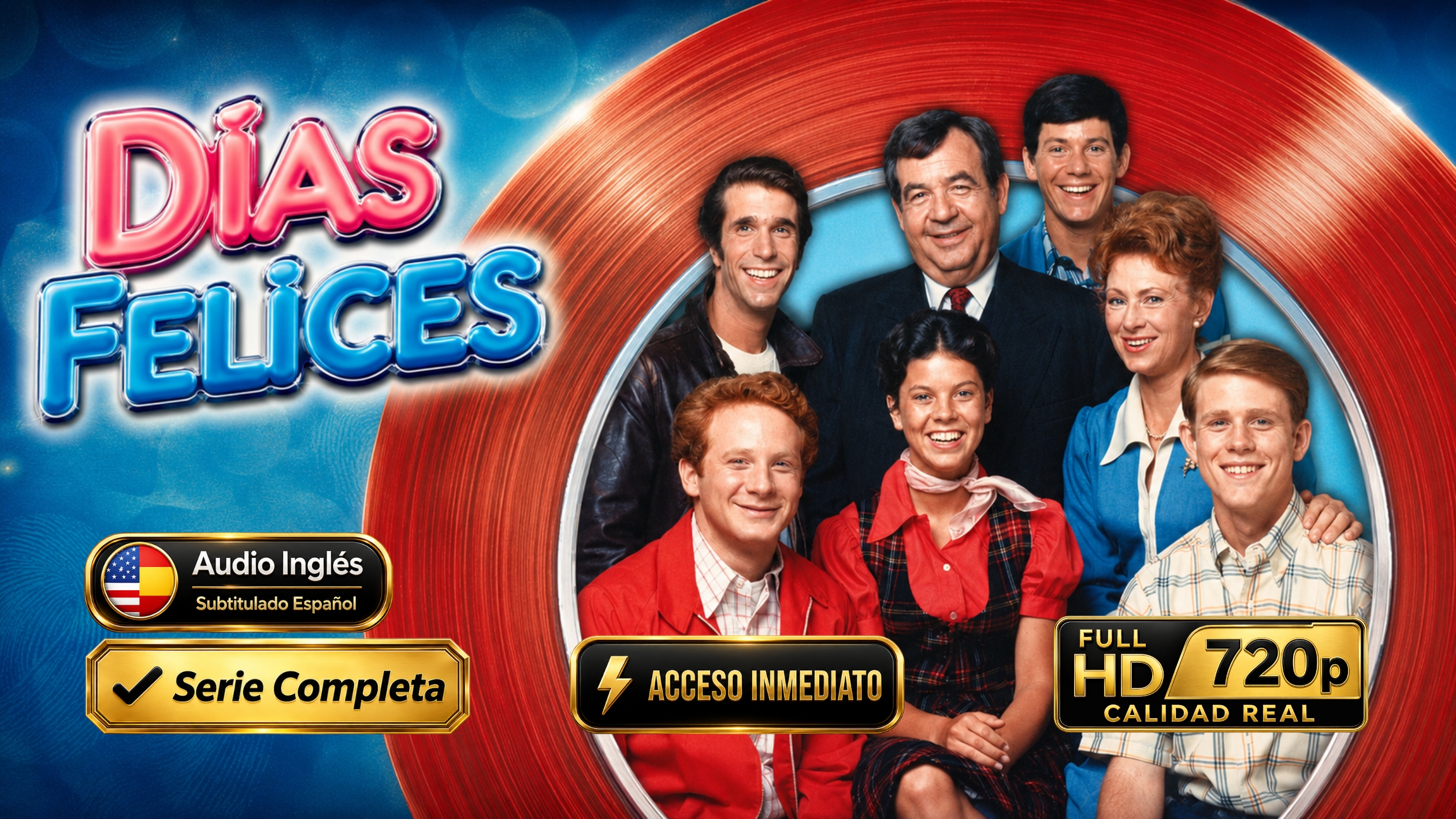 Días Felices (1974) – Serie Familiar Clásica Inolvidable | Completa 720p Latino/Subtitulado