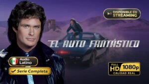 El auto fantástico (1982) – Serie de acción y tecnología inolvidable | Serie Completa Latino 1080p HD