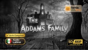 ✅ Serie completa The family addams (Español latino-480p) [Audio: Español latino]-Temporada completas