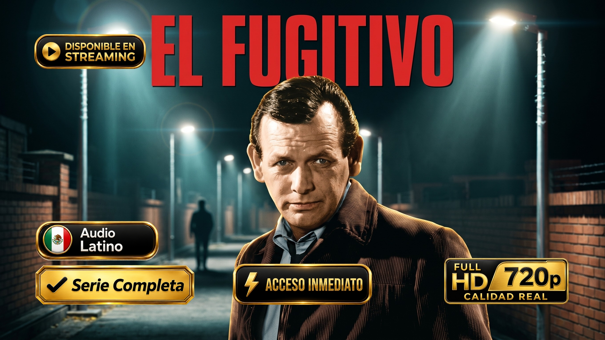 El Fugitivo (1963) – Serie Clásica e Inolvidable Completa en HD 720p Latino