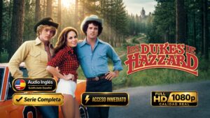 Los Dukes de Hazzard (1979) – Serie Completa Full HD 1080p Inglés + Sub Español | Acción de inolvidable Completa