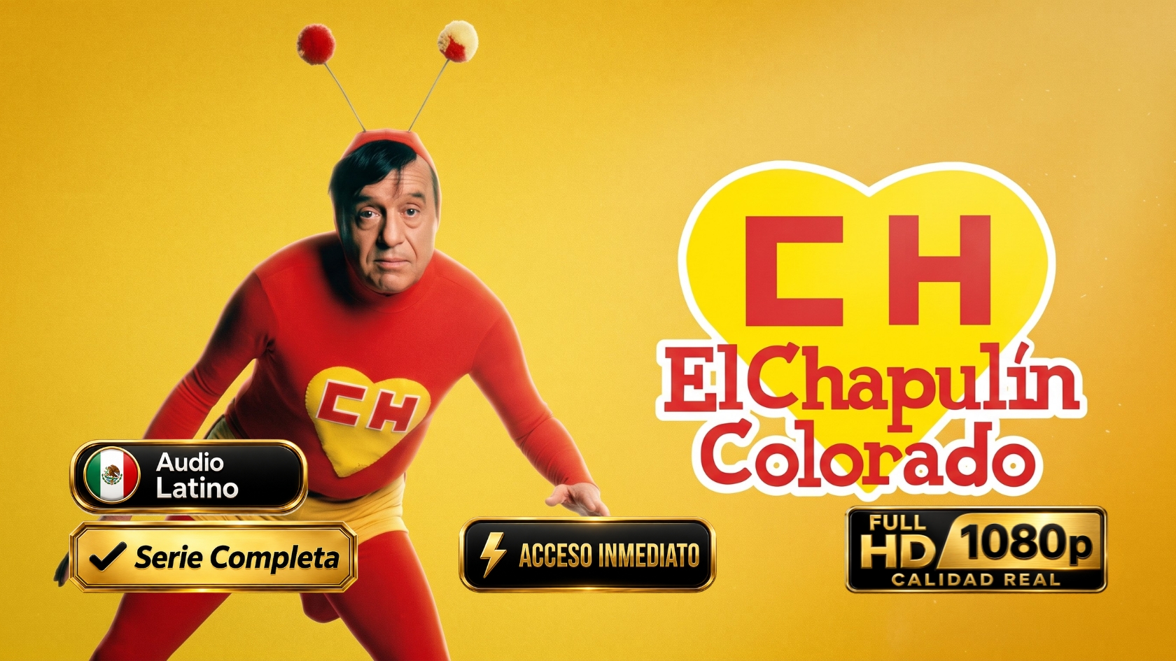 El Chapulín Colorado (1973) Serie Completo 1080p Latino | Clásico Inolvidable de la TV