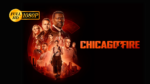 📺 Serie completa Chicago fire [Latino] - [1080p]