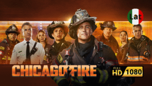 Chicago Fire (2012) – Serie completa inolvidable [Latino – 1080p]