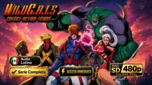 Wild C.A.T.s (1994) – Serie Animada de Acción Clásica inolvidable | Completa 480p Latino