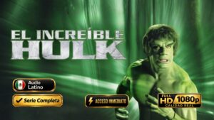El Increíble Hulk (1978) Serie Completa 1080p Latino + Películas Especiales | Clásico e Inolvidable de Superhéroes