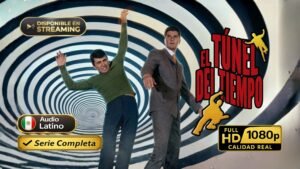 El túnel del tiempo (1966) – Serie clásica de ciencia ficción inolvidable | Serie Completa Latino 1080p HD