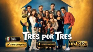 Tres por tres (1987) – Inolvidable Serie Completa 8 Temporadas 188 Episodios 1080p Latino
