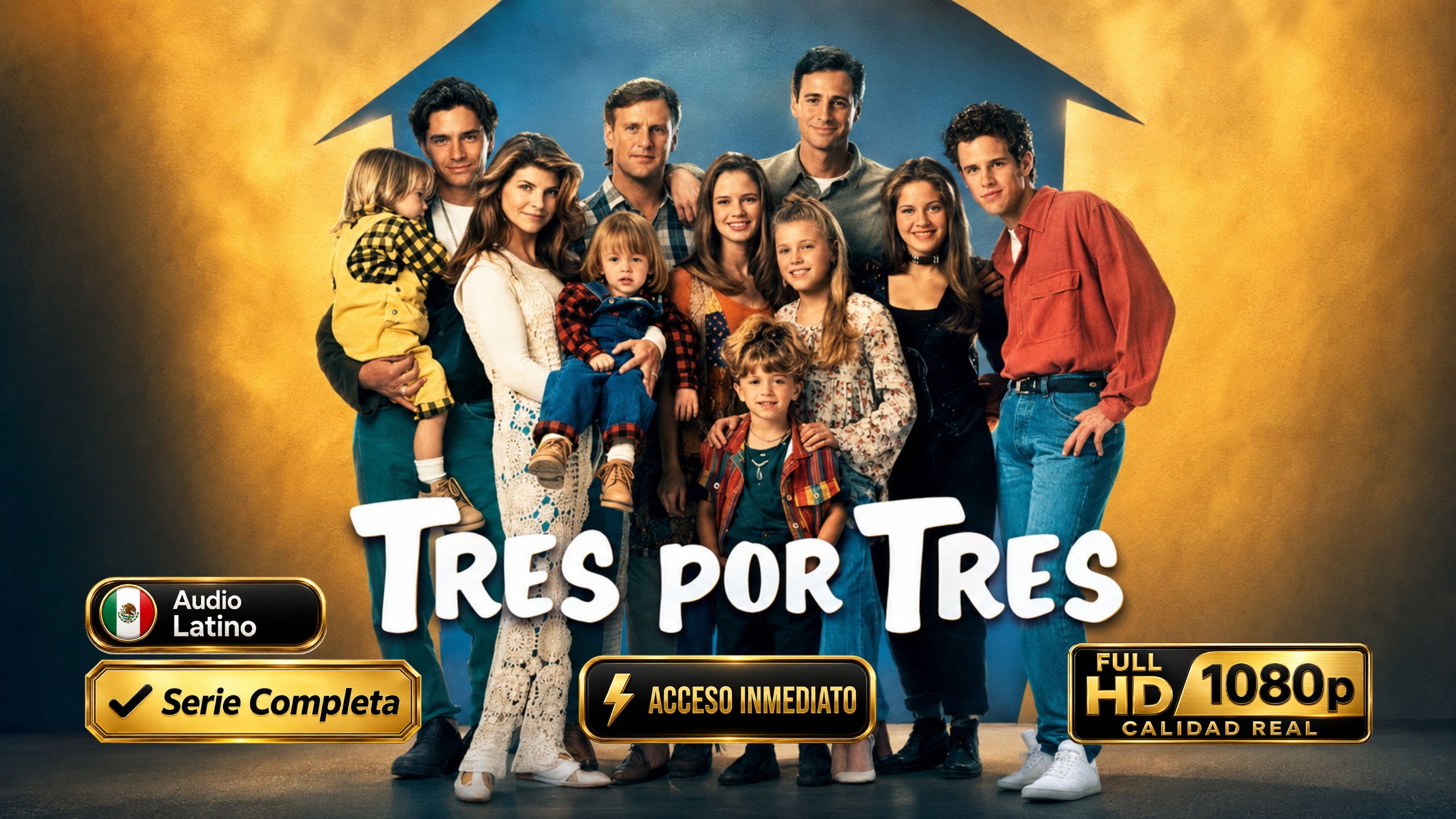 Tres por tres (1987) – Inolvidable Serie Completa 8 Temporadas 188 Episodios 1080p Latino