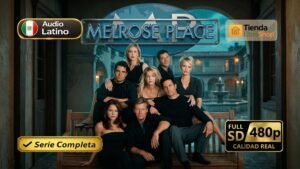 Melrose Place (1992) – Serie completa drama clasico inolvidable | Latino 480p