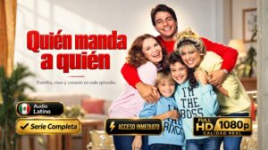 Quién manda a quién (1984) – Inolvidable Serie Completa 8 Temporadas 196 Episodios | 1080p Latino