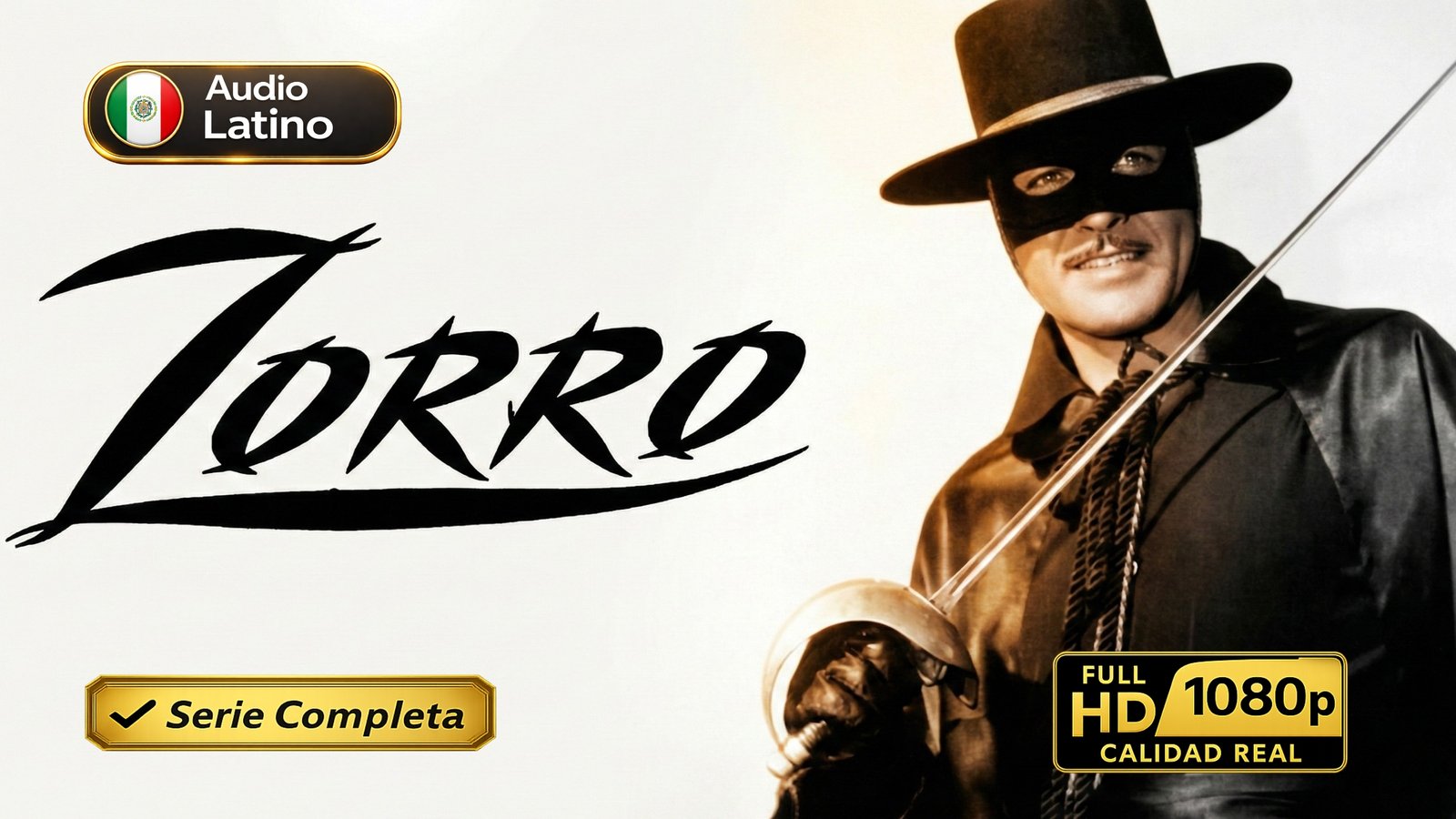 El Zorro (1957) – Serie clásica de aventuras inolvidable | Serie Completa Latino 1080p HD