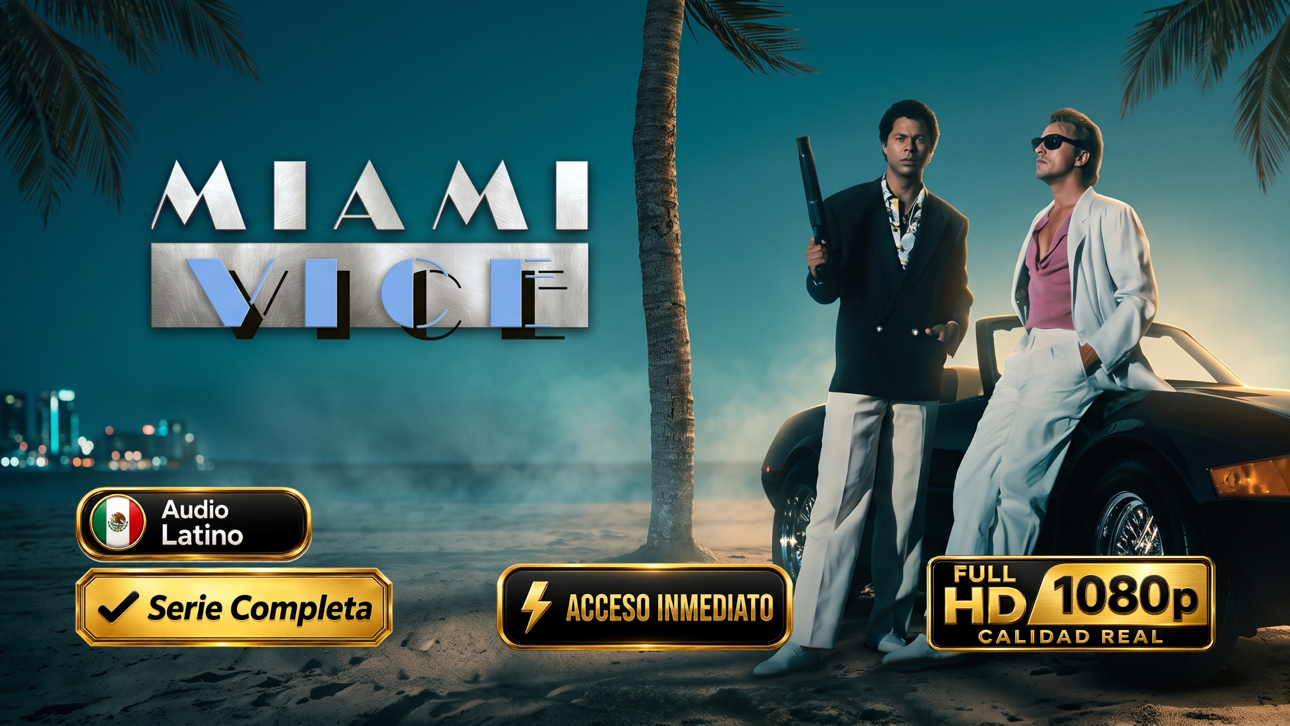 Miami Vice (1984) – Serie Policial Icónica e Inolvidable | Completa 1080p Latino/Inglés