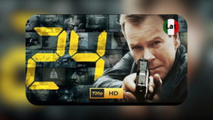 🎬 Serie Completa: 24 [Latino] - [720p]