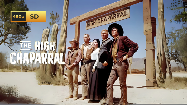 📺 Serie completa El Gran Chaparral [Latino] - [480p]