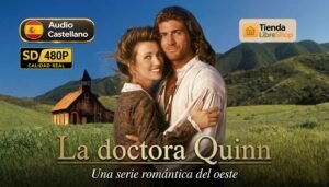 Dr. Quinn [Latino] – [480p]