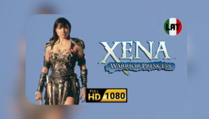 📺 Serie completa Xena: la princesa guerrera [Latino] – [1080p]