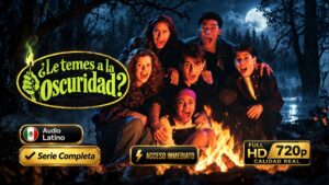 ¿Le temes a la oscuridad? (1990) – Serie Inolvidable Completa 7 Temporadas 91 Episodios | 720p Español Latino