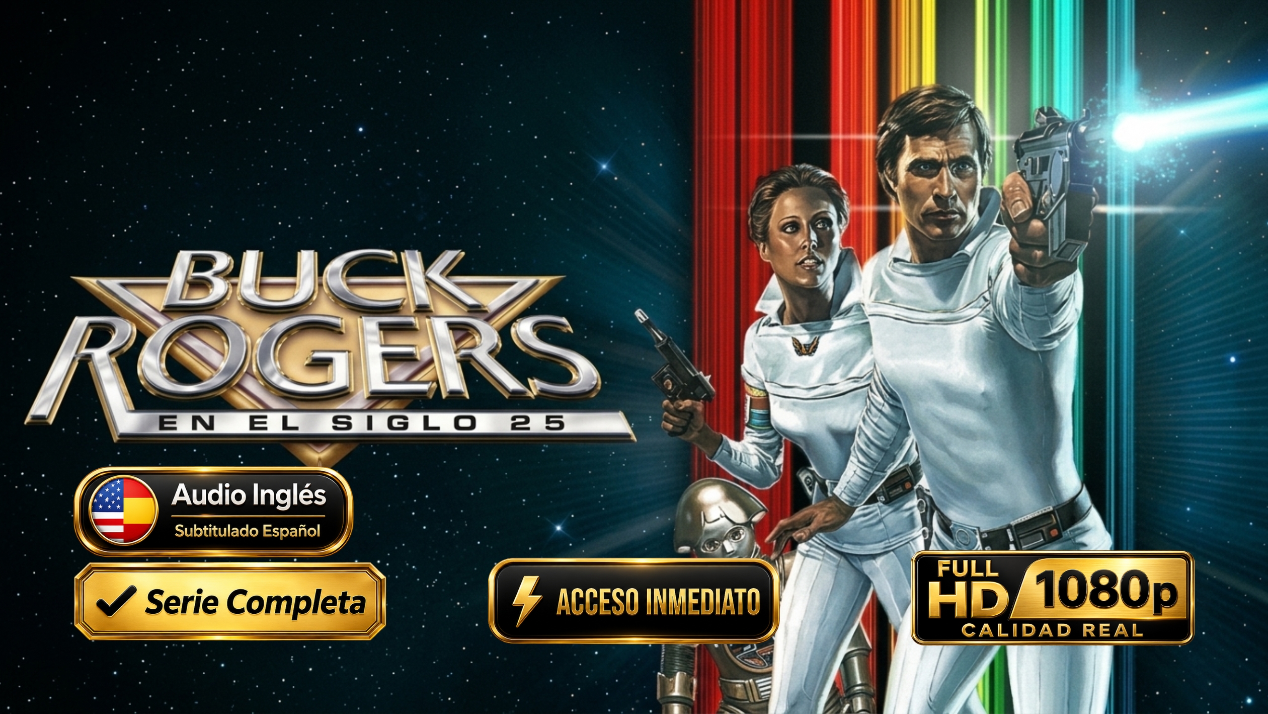 Buck Rogers en el Siglo 25 (1979) – Serie clásica de ciencia ficción inolvidable | Subtitulado 1080p HD