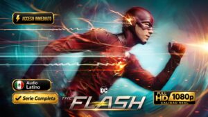The flash (2014) Serie Completa Full HD 1080p | Aventura Multiverso Imperdible e Inolvidable