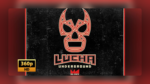 📺 Serie completa Lucha underground [Latino] – [360p]
