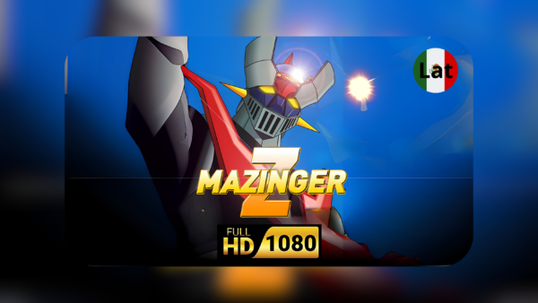 📺 Serie completa Mazinger Z [Latino] – [1080p]