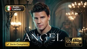 Ángel (1999) – Serie completa de acción y vampiros inolvidable | Serie Completa Latino 480p