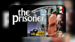 📺 Serie completa El Prisionero [Latino] – [1080p]