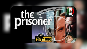 📺 Serie completa El Prisionero [Latino] – [1080p]