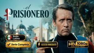 El Prisionero (1967) – Serie clásica de misterio inolvidable | Latino 1080p HD