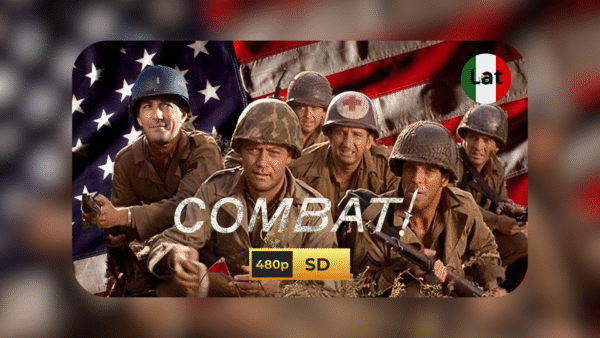 📺 Serie Combate [Latino] – [480p]