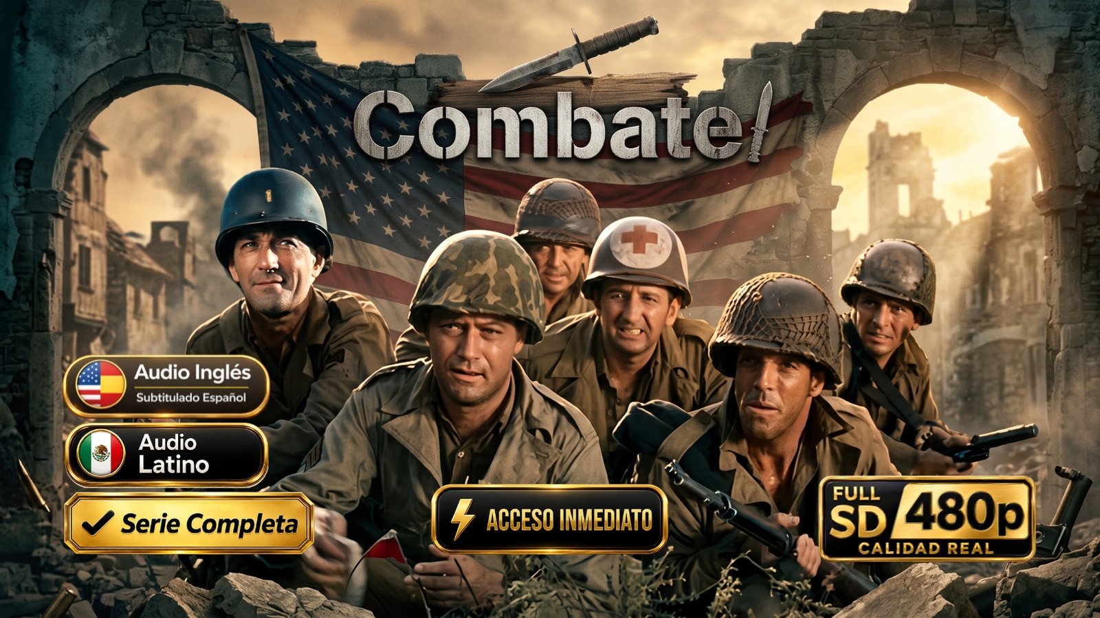 Combate (1962) – Serie Bélica Clásica Inolvidable | Completa 480p Latino/Subtitulada