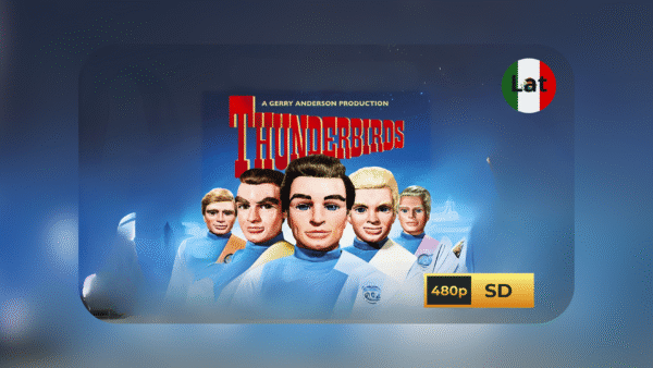 Serie Thunderbirds (1965) [Latino] - [480p]