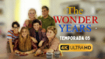 Los años maravillosos T5 4K UHD Latino | Descarga ahora