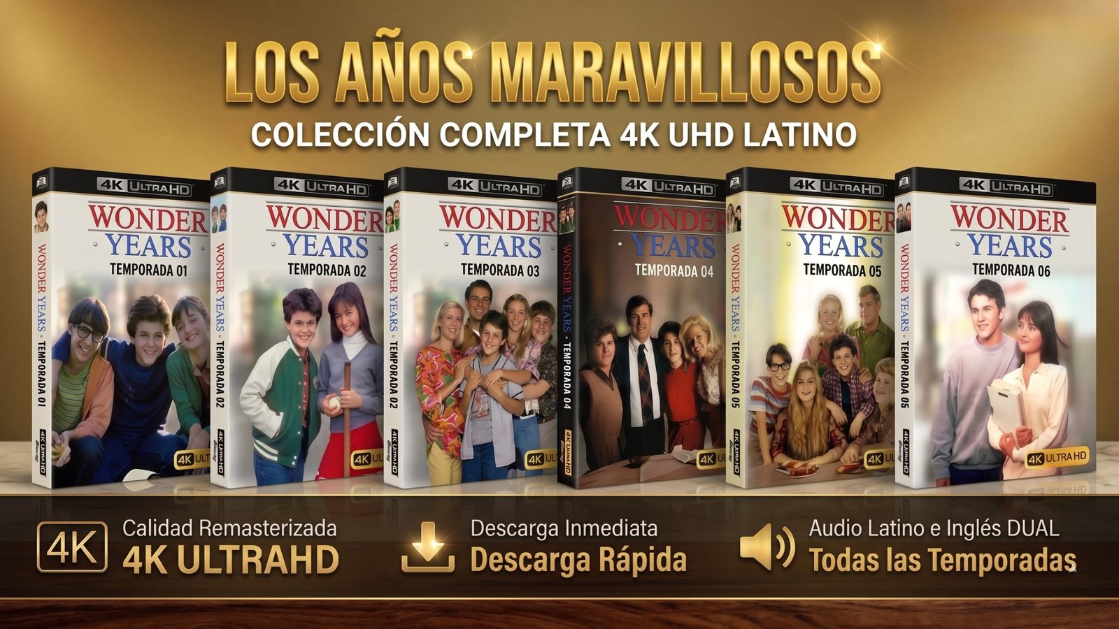 Los Años Maravillosos (1988) – Serie Completa inolvidable 4K UHD Latino | Box Deluxe (6 Temporadas)