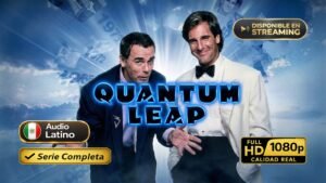 Quantum Leap (1989) – Serie completa de ciencia ficción inolvidable | Latino 1080p HD