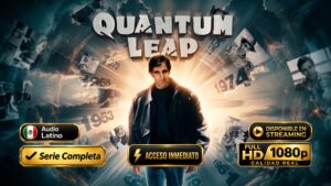 Quantum Leap (1989) – Serie completa de ciencia ficción inolvidable | Latino 1080p HD