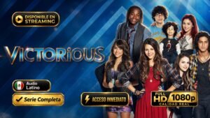 Victorious (2010) – Serie Juvenil Musical Inolvidable | Completa 1080p Latino/Inglés