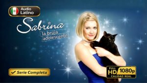 Sabrina la bruja adolescente (1996) – Comedia mágica juvenil clásica inolvidable | Serie Completa Latino 1080p HD
