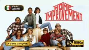 Mejorando la casa (1991) – Serie completa de comedia familiar inolvidable | Latino 1080p HD