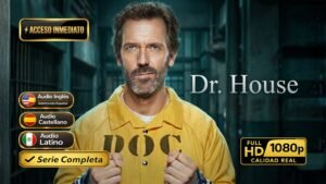 Dr. House (2004) – Serie completa médica de culto inolvidable | Audio y Subtítulos múltiples 1080p HD