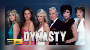 Dynasty (1981) – Complete Series (MKV, MP4) – 480p