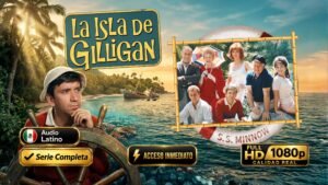 La isla de Gilligan (1964) – Serie Completa de Comedia Clásica inolvidable | Latino 1080p