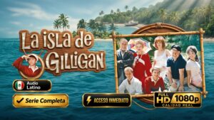 La isla de Gilligan (1964) – Serie Completa 1080p Latino | Clásico Televisivo Inolvidable